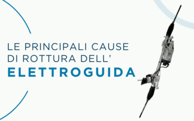 Le principali cause di rottura dell’Elettroguida