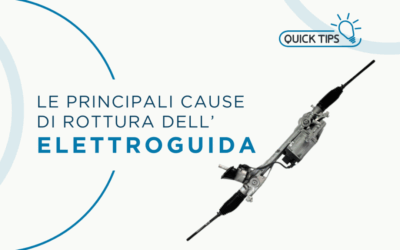 Le principali cause di rottura dell’Elettroguida